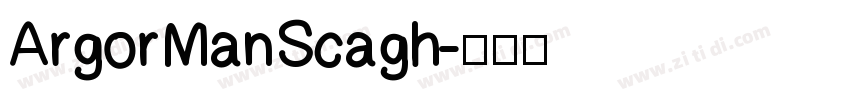 Argor Man Scagh字体转换